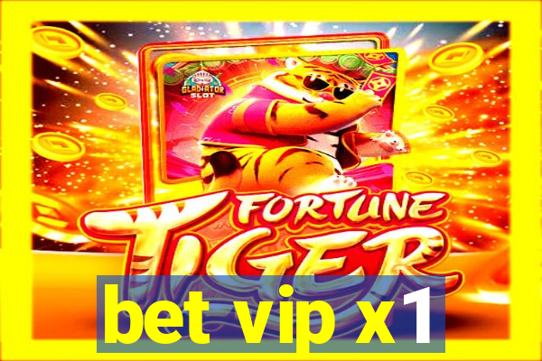 bet vip x1